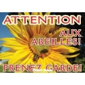 PANCARTE RECTANGULAIRE PVC "ATTENTION ABEILLES" MODELE ABEILLE/TOURNESOL