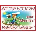 PANCARTE RECTANGULAIRE PVC "ATTENTION ABEILLES" MODELE PETIT GARCON
