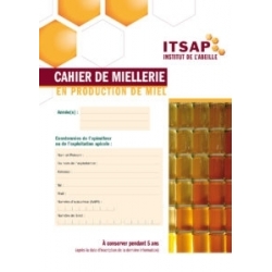 CAHIER DE MIELLERIE (ITSAP)