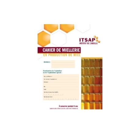 CAHIER DE MIELLERIE (ITSAP)