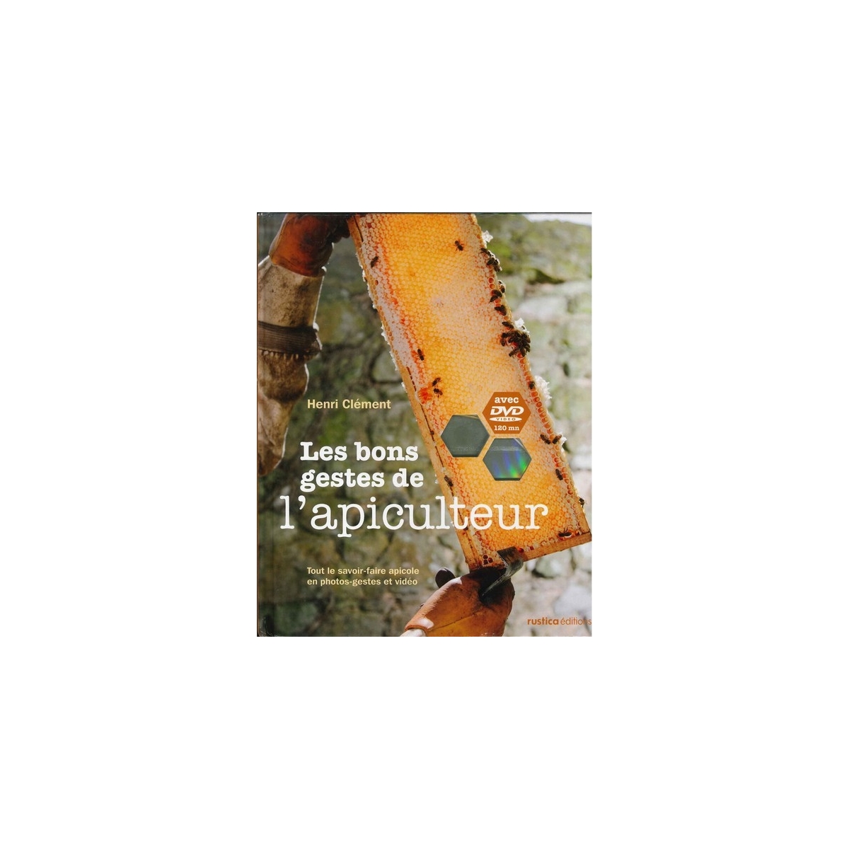 LIVRE - LES BONS GESTES DE L'APICULTEUR (Clément)