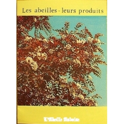 LIVRET - LES ABEILLES - LEURS PRODUITS