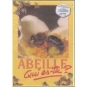 DVD - ABEILLE, QUI ES-TU?
