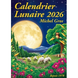 LIVRE - CALENDRIER LUNAIRE 2026 (Michel GROS)